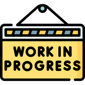 work in progress